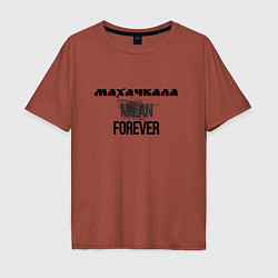 Футболка оверсайз мужская Махачкала forever, цвет: кирпичный