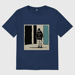 Футболка оверсайз мужская Человек в капюшонке с надписью про экзистенциальны, цвет: тёмно-синий