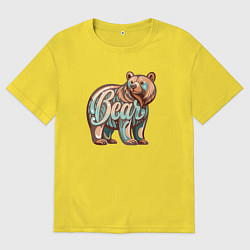 Футболка оверсайз мужская Медведь с надписью, цвет: желтый