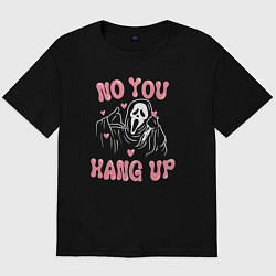 Футболка оверсайз мужская Ghostface no you hang up, цвет: черный