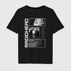 Футболка оверсайз мужская Radiohead are an english rock, цвет: черный