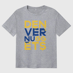 Футболка оверсайз мужская Denver Nuggets NBA, цвет: меланж
