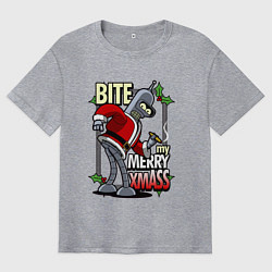 Футболка оверсайз мужская Bender - bite my xmaas, цвет: меланж