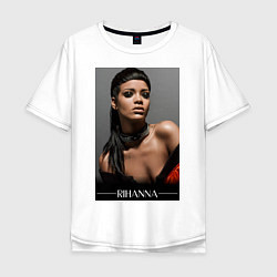 Футболка оверсайз мужская Rihanna: portrait, цвет: белый