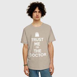 Футболка оверсайз мужская Trust me Im the doctor, цвет: миндальный — фото 2