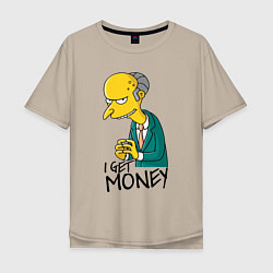 Футболка оверсайз мужская Mr. Burns: I get money, цвет: миндальный