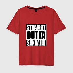 Футболка оверсайз мужская Straight Outta Sakhalin, цвет: красный