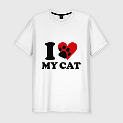 Футболка slim-fit I love my cat - Я люблю свою кошку, цвет: белый