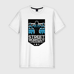 Мужская slim-футболка Street WorkOut: Real sport