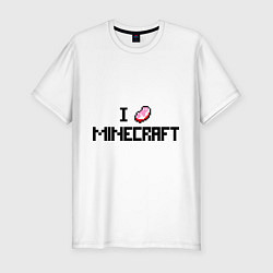 Мужская slim-футболка I love minecraft