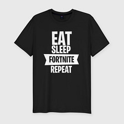 Мужская slim-футболка Eat Sleep Fortnite Repeat