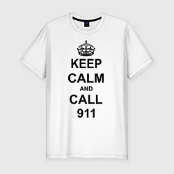 Мужская slim-футболка Keep Calm & Call 911