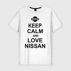 Мужская slim-футболка Keep Calm & Love Nissan