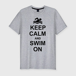 Мужская slim-футболка Keep Calm & Swim On