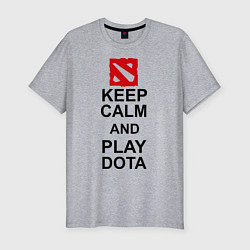 Футболка slim-fit Keep Calm & Play Dota, цвет: меланж