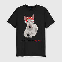Мужская slim-футболка Bull terrier Mom