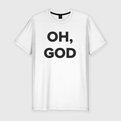 Футболка slim-fit Oh, God, цвет: белый