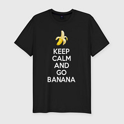 Футболка slim-fit Keep calm and go banana, цвет: черный