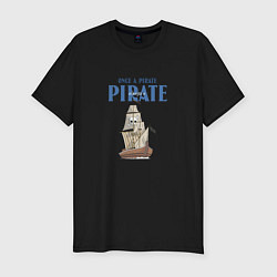 Футболка slim-fit Once a pirate always a pirate, цвет: черный