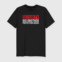 Мужская slim-футболка ОХРАНА Большой Брат Отряд Защиты