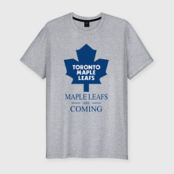 Мужская slim-футболка Toronto Maple Leafs are coming Торонто Мейпл Лифс