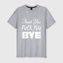 Футболка slim-fit Thank you, fuck you, цвет: меланж