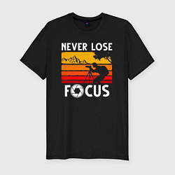Мужская slim-футболка Never lose focus