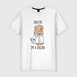 Футболка slim-fit Trust me im a dogtor Верь мне я догтор, цвет: белый