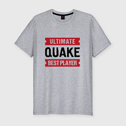 Мужская slim-футболка Quake: таблички Ultimate и Best Player