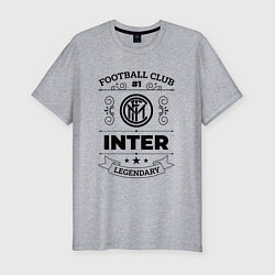 Мужская slim-футболка Inter: Football Club Number 1 Legendary