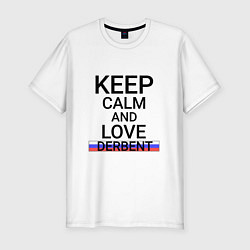 Футболка slim-fit Keep calm Derbent Дербент, цвет: белый