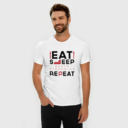 Футболка slim-fit Надпись: eat sleep Death Stranding repeat, цвет: белый — фото 2