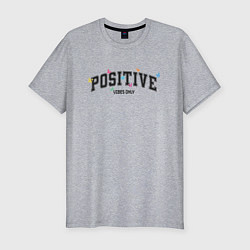 Футболка slim-fit Positive vibes only, цвет: меланж