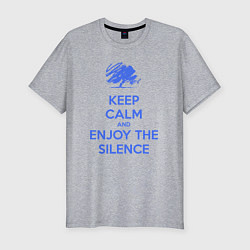 Мужская slim-футболка Keep calm and enjoy the silence