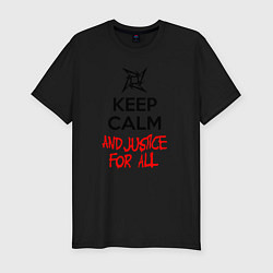 Мужская slim-футболка Keep Calm & Justice For All