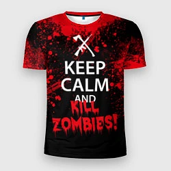 Мужская спорт-футболка Keep Calm & Kill Zombies