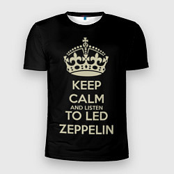 Футболка спортивная мужская Keep Calm & Led Zeppelin, цвет: 3D-принт