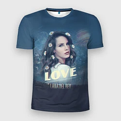 Футболка спортивная мужская Lana Del Rey: Love, цвет: 3D-принт