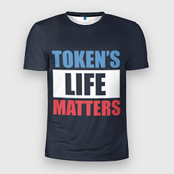 Футболка спортивная мужская TOKENS LIFE MATTERS, цвет: 3D-принт