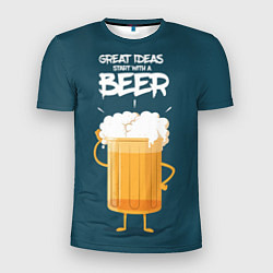 Футболка спортивная мужская Great Ideas start with a BEER, цвет: 3D-принт