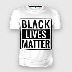 Футболка спортивная мужская Black Lives Matters, цвет: 3D-принт