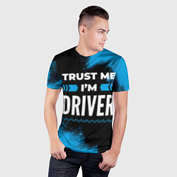 Футболка спортивная мужская Trust me Im driver dark, цвет: 3D-принт — фото 2