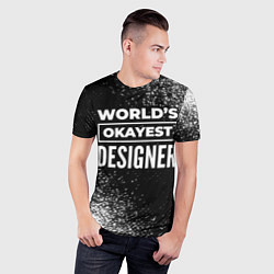 Футболка спортивная мужская Worlds okayest designer - dark, цвет: 3D-принт — фото 2