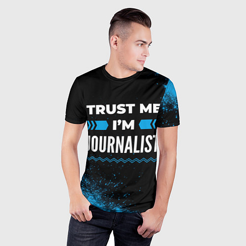 Мужская спорт-футболка Trust me Im journalist dark / 3D-принт – фото 3