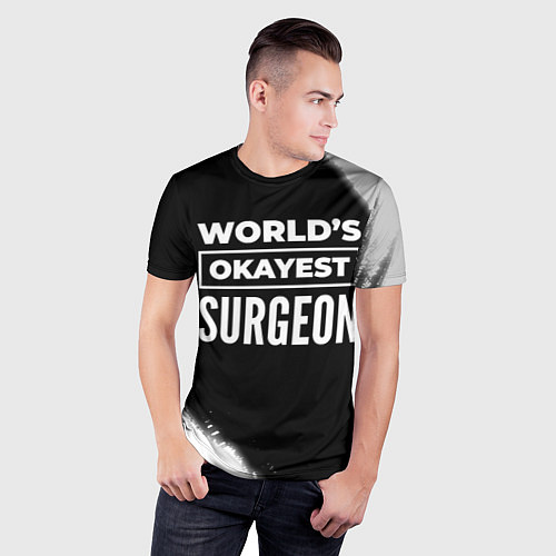 Мужская спорт-футболка Worlds okayest surgeon - dark / 3D-принт – фото 3