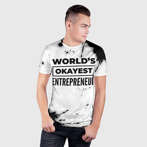 Мужская спорт-футболка Worlds okayest entrepreneur - white / 3D-принт – фото 3