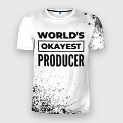 Футболка спортивная мужская Worlds okayest producer - white, цвет: 3D-принт