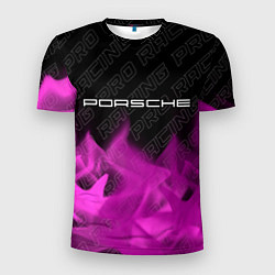 Футболка спортивная мужская Porsche pro racing: символ сверху, цвет: 3D-принт