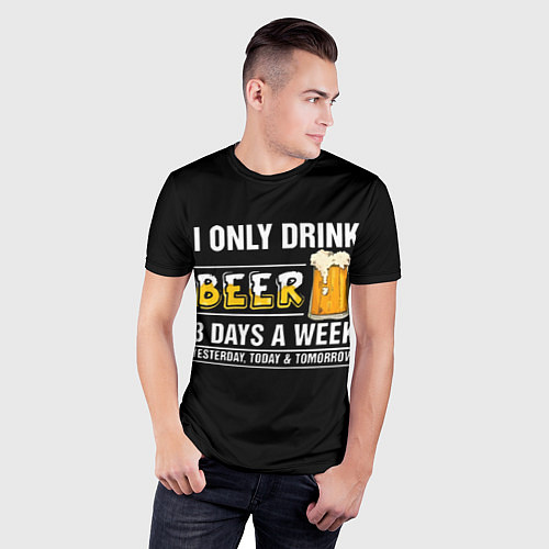 Мужская спорт-футболка I only drink beer 3 days a week / 3D-принт – фото 3