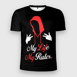 Футболка спортивная мужская My life - my rules, цвет: 3D-принт